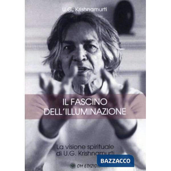 Fascino dell'illuminazione (Il)