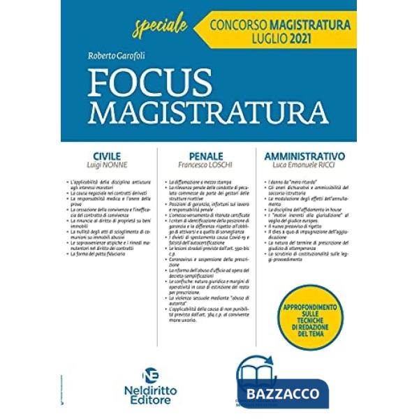 Focus magistratura. Concorso magistratura 2021: Civile, penale, amministrativo