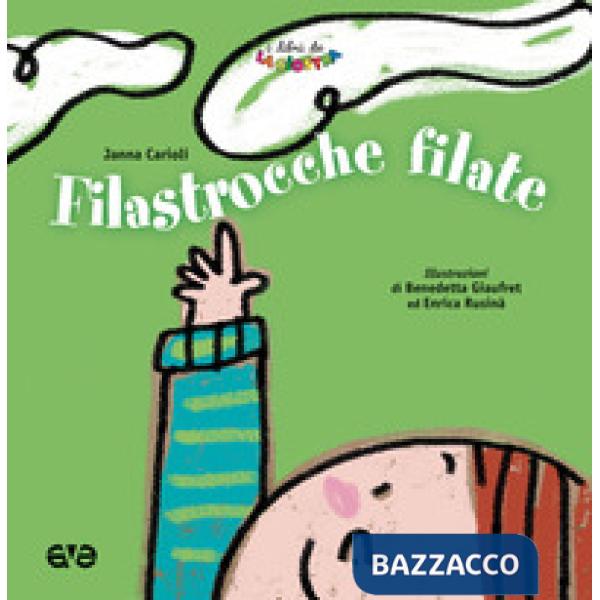 Filastrocche filate. Ediz. a colori