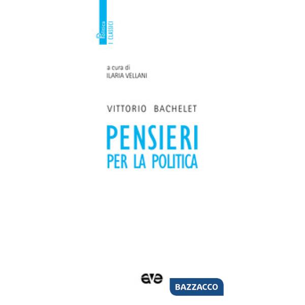 Pensieri per la politica