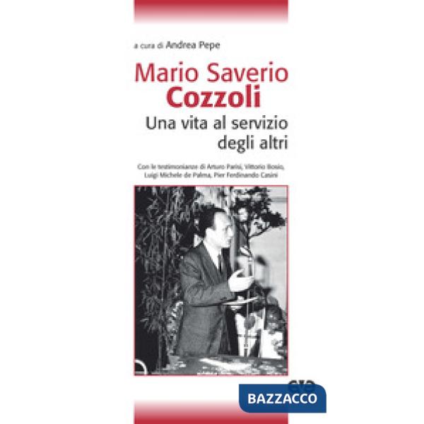 Mario Saverio Cozzoli. Una vita al servizio degli altri