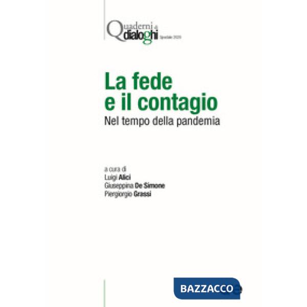 Fede e il contagio. Nel tempo della pandemia (La)
