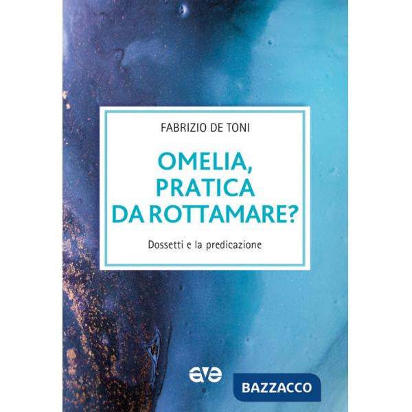 Omelia, pratica da rottamare? Dossetti e la predicazione