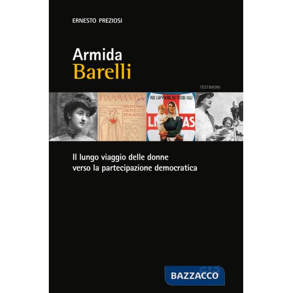 Armida Barelli. Il lungo viaggio delle donne verso la partecipazione democratica