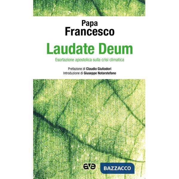 Laudate Deum. Esortazione apostolica sulla crisi climatica