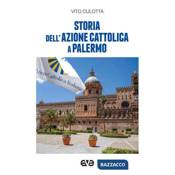 Storia dell'Azione Cattolica a Palermo