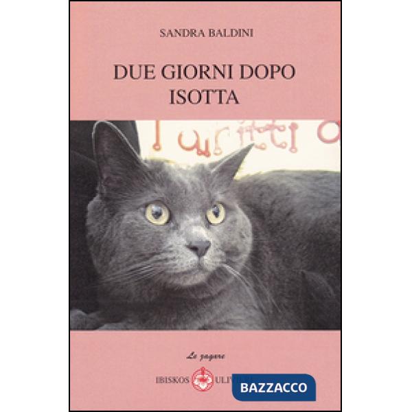 Due giorni dopo Isotta