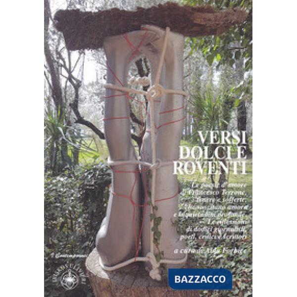 Versi dolci e roventi