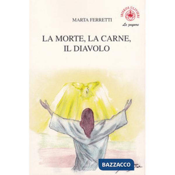 Morte, la carne, il diavolo (La)