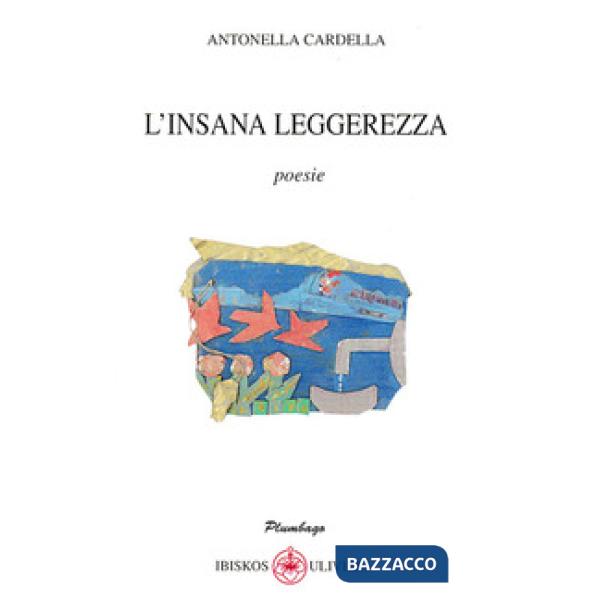 Insana leggerezza (L')