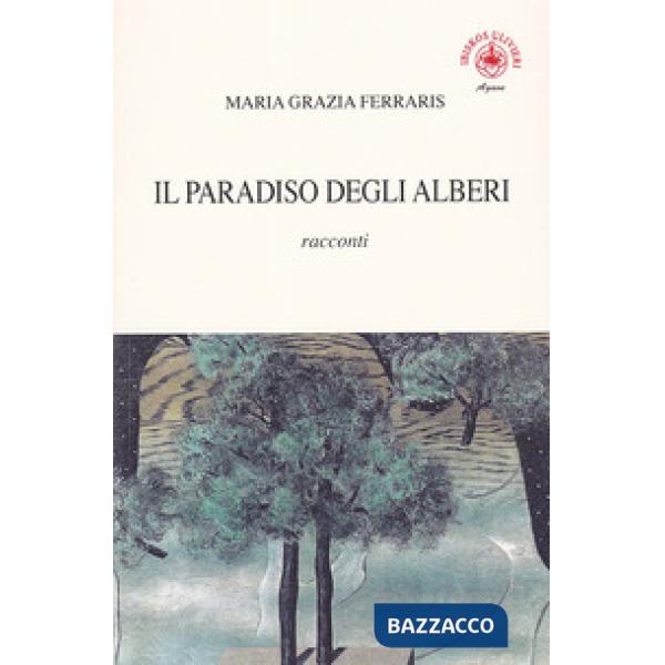 Paradiso degli alberi (Il)