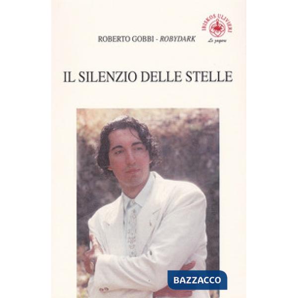 Silenzio delle stelle. Con CD-Audio (Il)