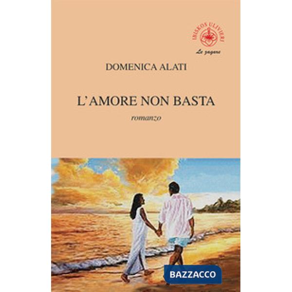 Amore non basta (L')