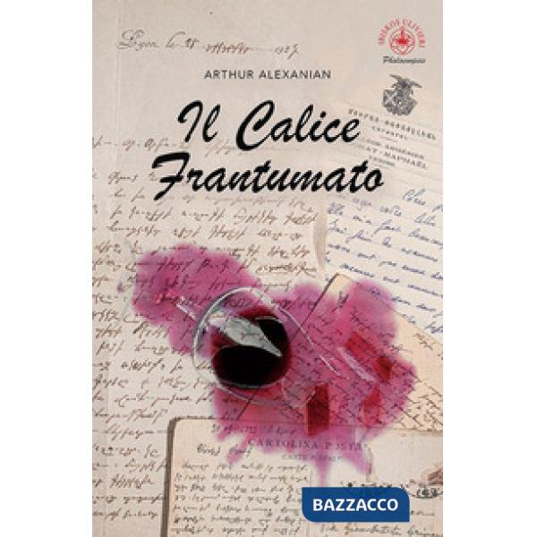 Calice frantumato (Il)