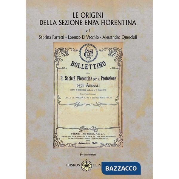Origini della Sezione ENPA Fiorentina (Le)