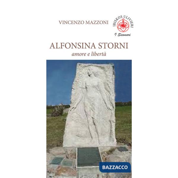 Alfonsina Storni. Amore e libertà