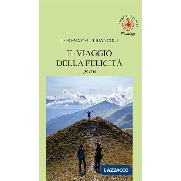 Viaggio della felicità (Il)