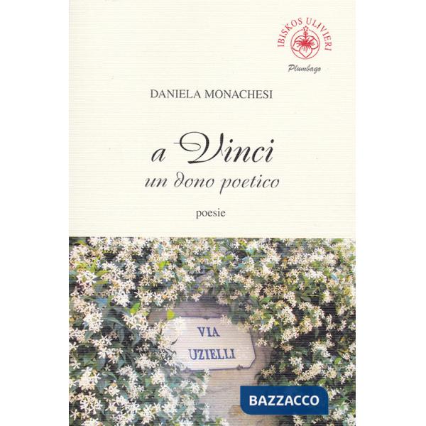 A Vinci un dono poetico