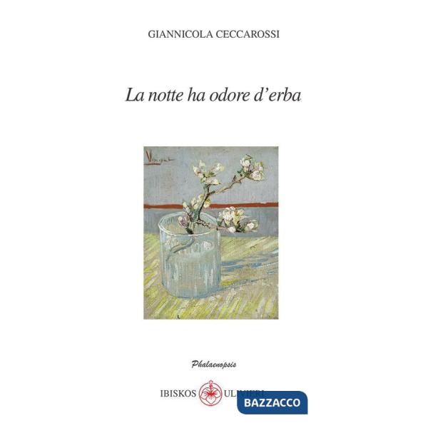 Notte ha odore d'erba (La)