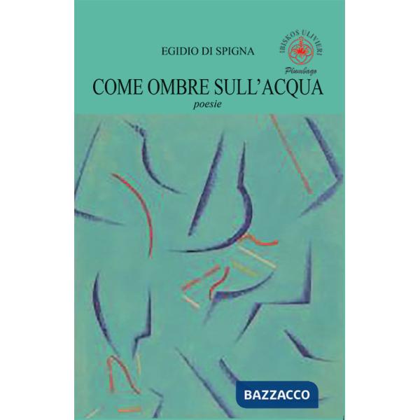 Come ombre sull'acqua