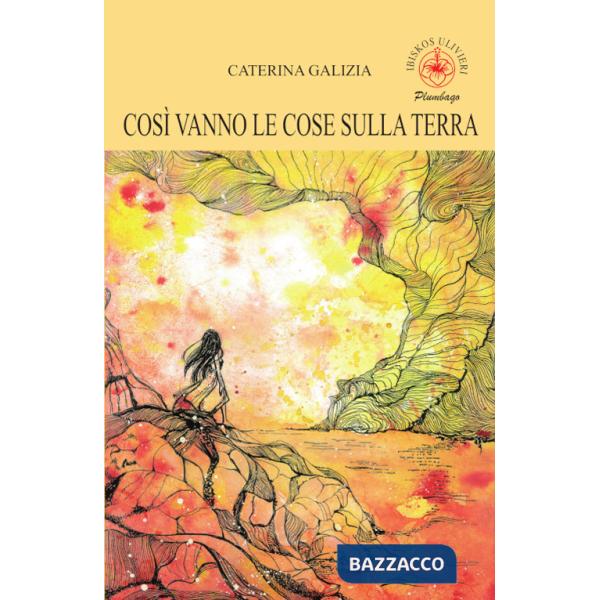 Così vanno le cose sulla terra