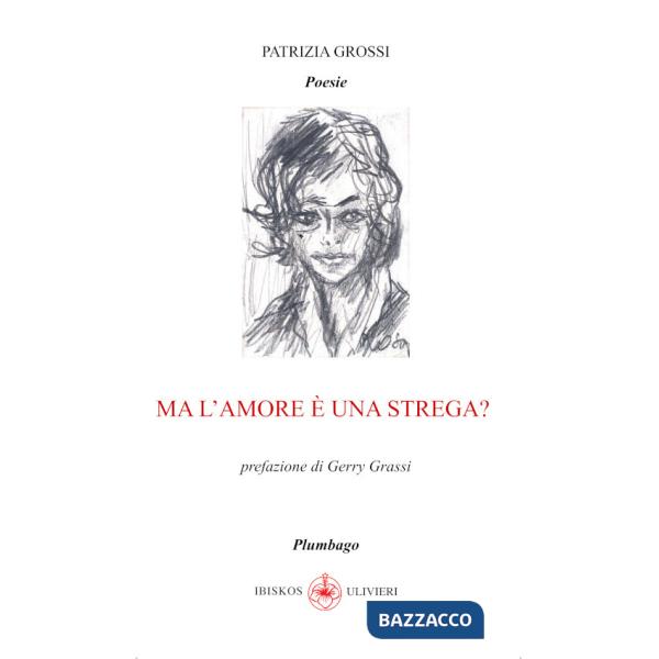 Ma l'amore è una strega?