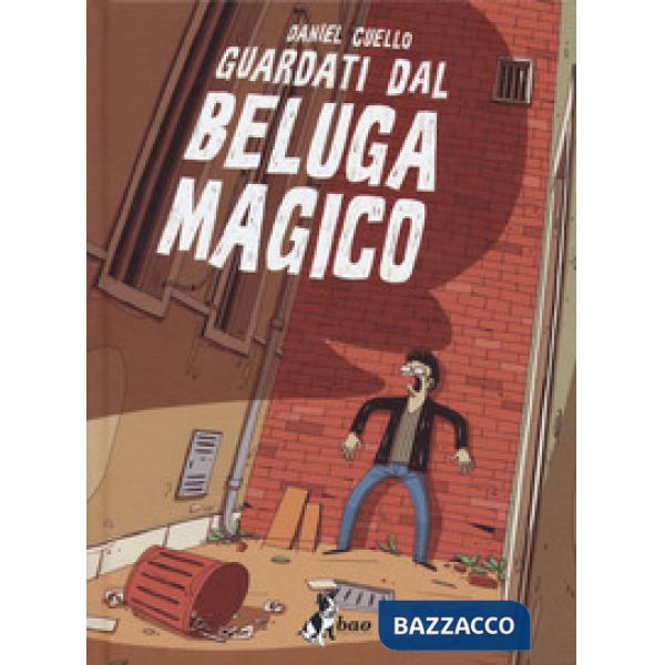 Guardati dal beluga magico