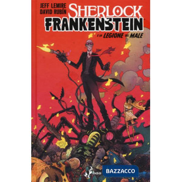 Sherlock Frankenstein e la legione del male