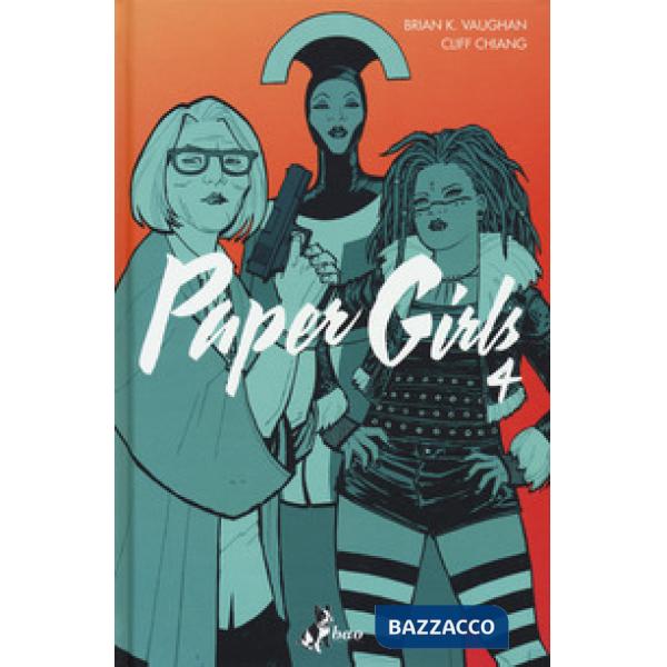 Paper girls. Vol. 4