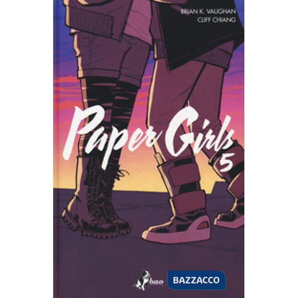 Paper girls. Vol. 5