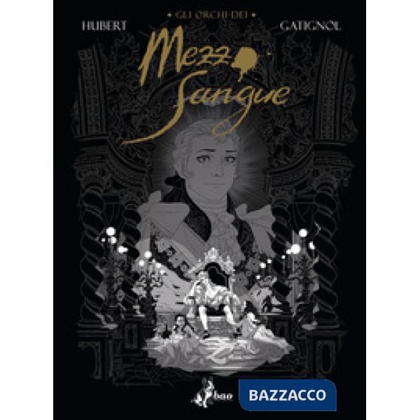 Orchi-dei (Gli). Vol. 2: Mezzo sangue