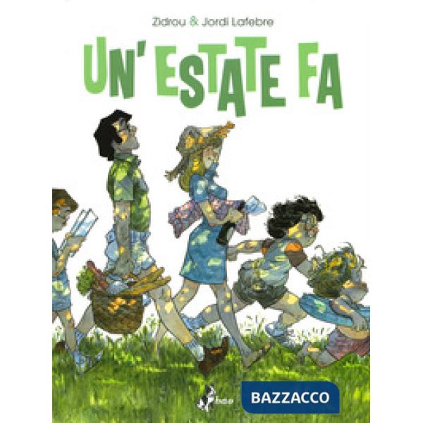 Estate fa (Un'). Vol. 1