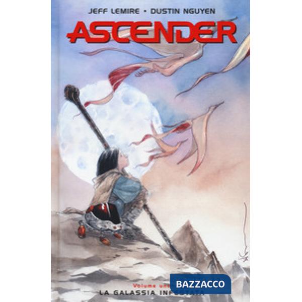 Ascender. Vol. 1: La galassia infestata