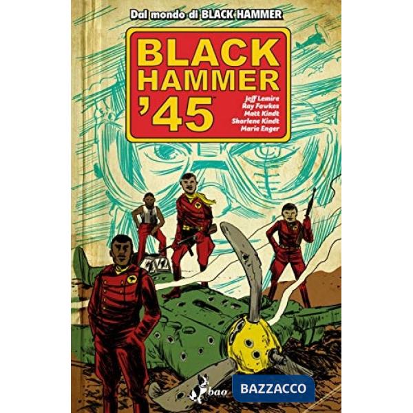 Black Hammer '45