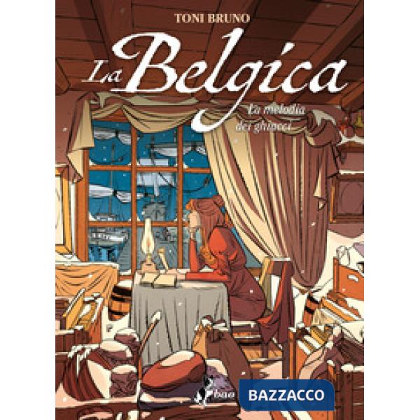 Belgica (La). Vol. 2: La melodia dei ghiacci