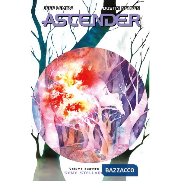 Ascender. Vol. 4: Seme stellare