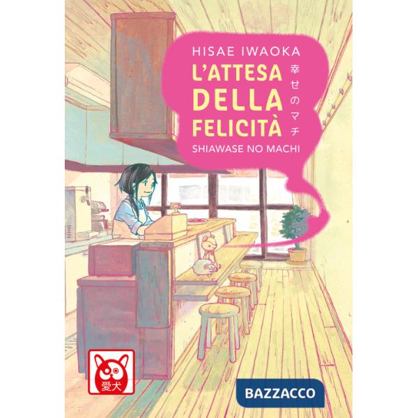 Attesa della felicità. Shiawase no machi (L')