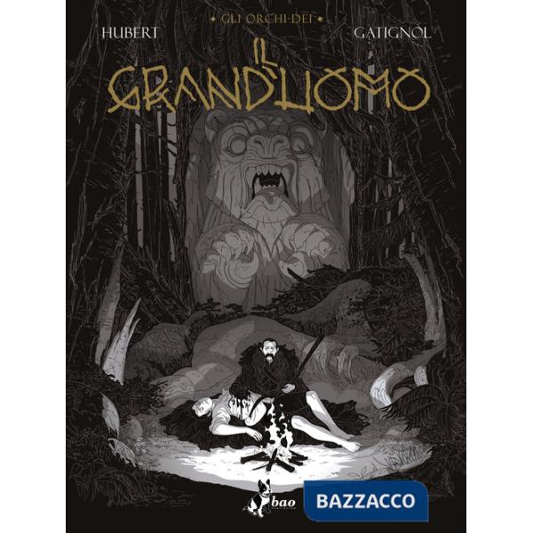 Orchi-dei (Gli). Vol. 3: Il Grand'uomo