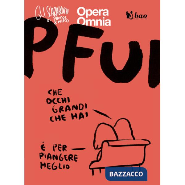 Pfui. Gli scarabocchi di Maicol & Mirco. Vol. 6