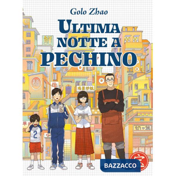 Ultima notte a Pechino