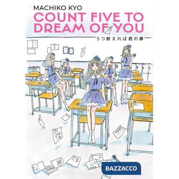 Count five to dream of you