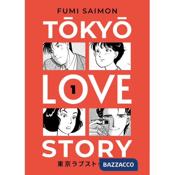 Tokyo love story. Vol. 1