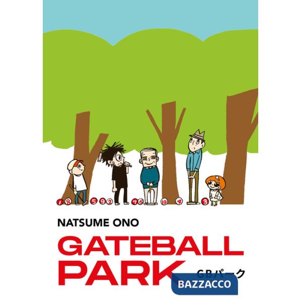 Gateball park. Ediz. italiana