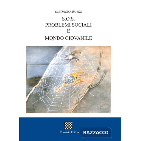S.O.S. problemi sociali e mondo giovanile