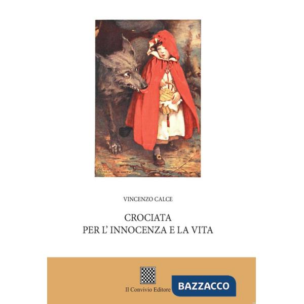 Crociata per l'innocenza e la vita