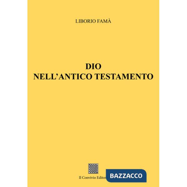 Dio nell'Antico Testamento