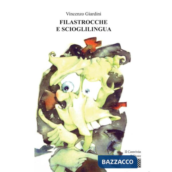 Filastrocche e scioglilingua. Ediz. illustrata
