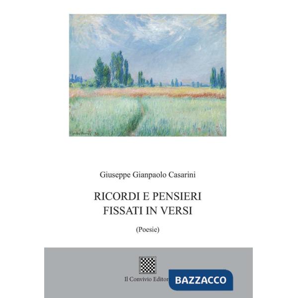 Ricordi e pensieri fissati in versi