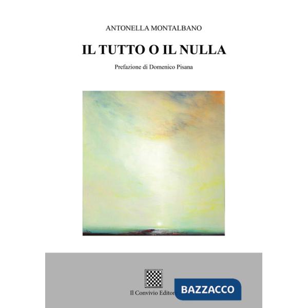 Tutto o il nulla (Il)