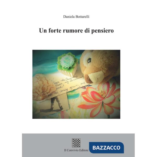 Forte rumore di pensiero (Un)